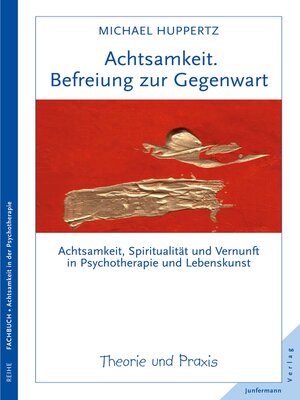 cover image of Achtsamkeit. Befreiung zur Gegenwart